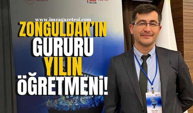 Zonguldak’ın Gururu... Faruk Dikbaş Yılın Öğretmeni Oldu!