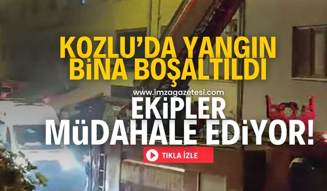 Kozlu’da yangın! Apartman boşaltıldı