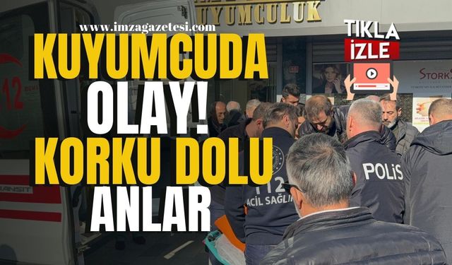 Kuyumcuda olay! Korku dolu anlar