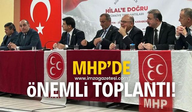 MHP'de Zonguldak, Bartın ve Karabük teşkilatları arasında önemli toplantı