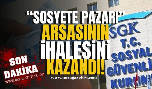 SGK’nın ihaleye çıkardığı Sosyete Pazarı olarak kullanılan arsayı "Ekşi" kazandı! | Zonguldak Haber