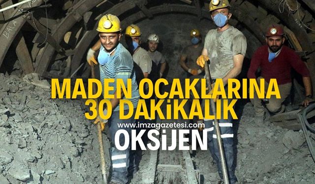 TTK maden ocaklarına 30 dakikalık oksijen!