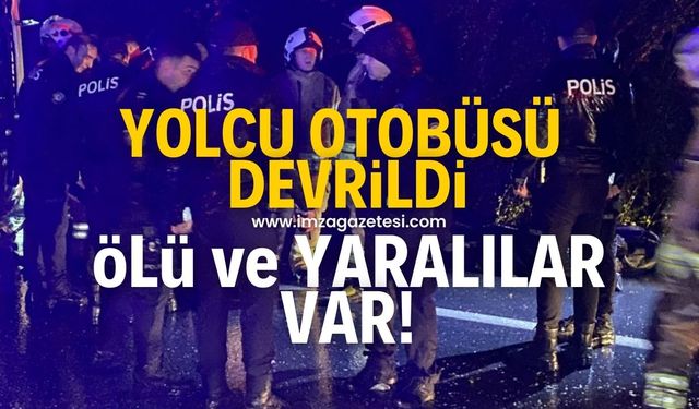 Yolcu otobüsü yan yattı! Ölü ve yaralılar var