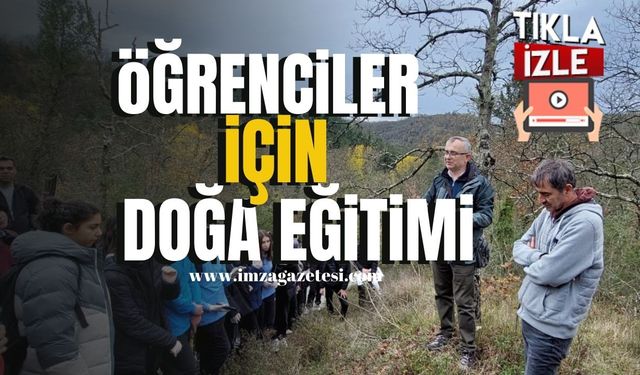 Milli Egemenlik Tabiat Parkı’nda Öğrenciler İçin Doğa Eğitimi… | Zonguldak Haber