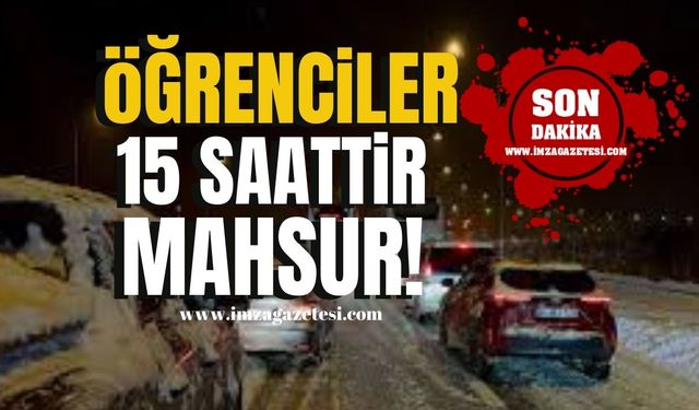 Bolu Yolunda Kar Esareti...Zonguldaklı Öğrenciler 15 Saattir Mahsur!