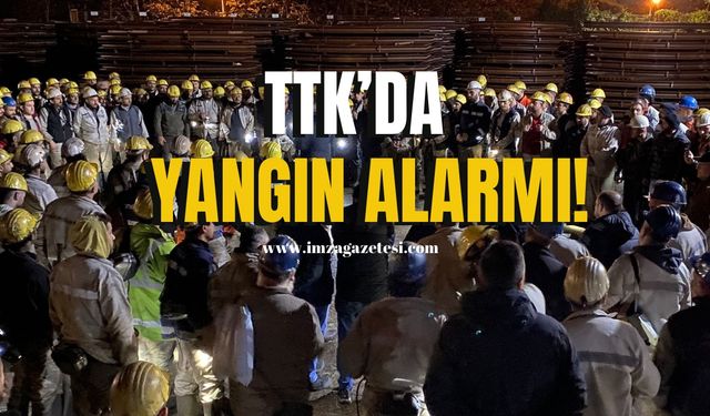 TTK’da kırmızı alarm!