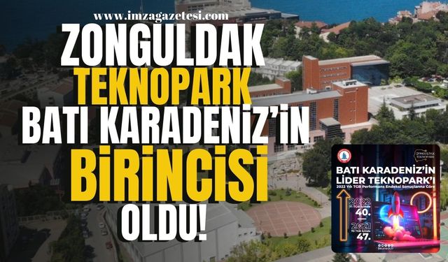 Zonguldak Teknopark, Batı Karadeniz'in birincisi oldu!