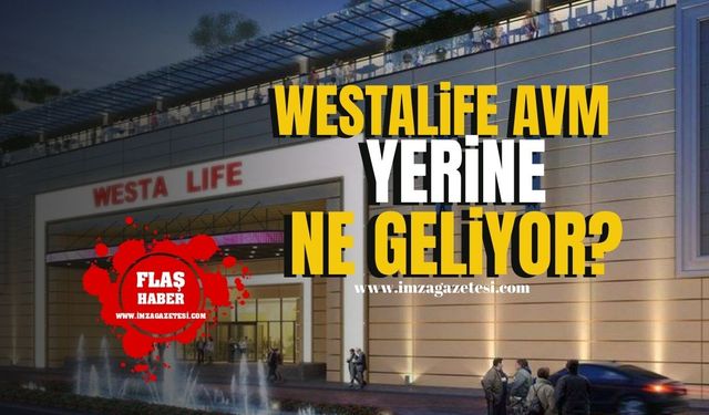 Zonguldak Westalife Avm yerine ne geliyor? | Zonguldak Haberleri