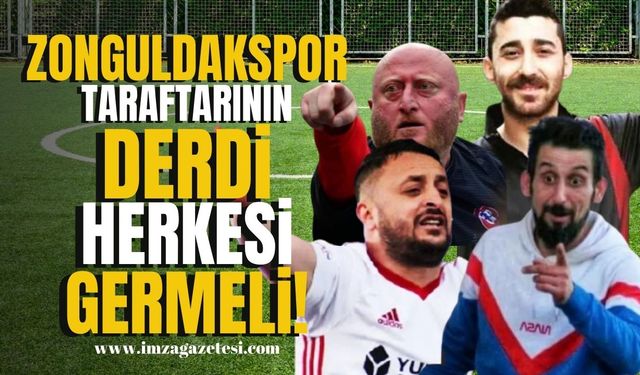 Zonguldakspor taraftarının derdi herkesi germeli!