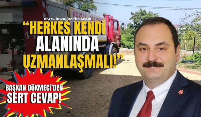 Kozlu Belediye Başkanı Dökmeci’den İtfaiye Eleştirilerine Sert Cevap!