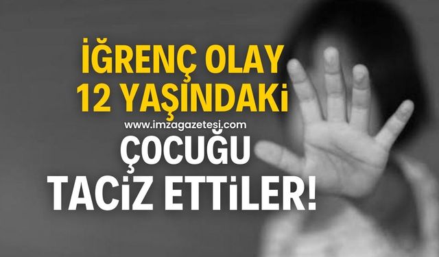 Bartın'da iğrenç olay! 12 yaşındaki çocuğu taciz ettiler