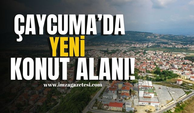 Çaycuma'da Yeni Konut Alanı İçin İmar Planı! | Çaycuma Haber