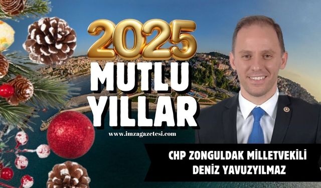 Chp Zonguldak Milletvekili Deniz Yavuzyılmaz Yeni yıl mesajı...