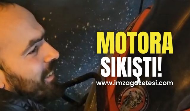 Motora girdi, ekipler harekete geçti!