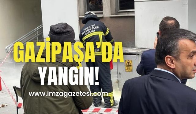 Gazipaşa’da yangın paniği! Ekipler orada