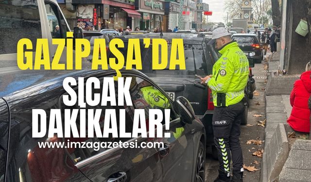 Gazipaşa’da hareketli dakikalar!