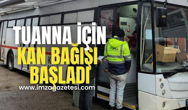 Tuanna Özdemir için kan bağışı başladı!