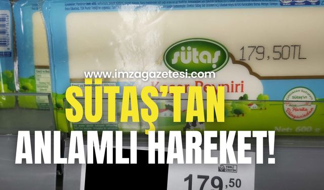 Sütaş’tan anlamlı hareket!