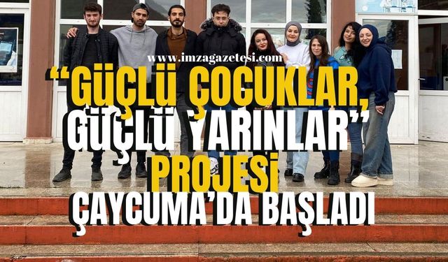 “Güçlü Çocuklar, Güçlü Yarınlar” Projesi Çaycuma’da Hayata Geçti! | Çaycuma Haber