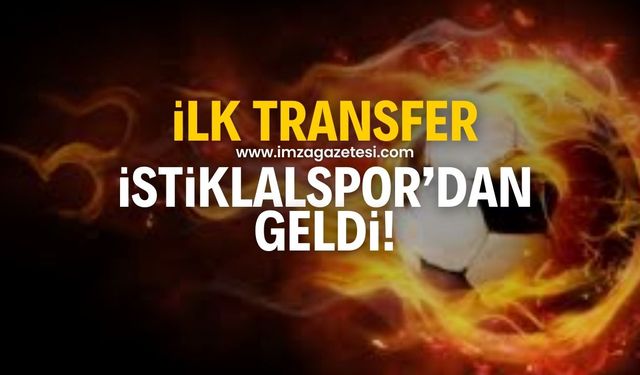 İlk transfer Kahramanmaraş İstiklalspor’dan