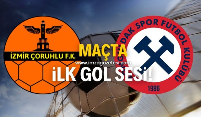 İzmir Çoruhlu FK-Zonguldakspor FK maçında ilk gol sesi