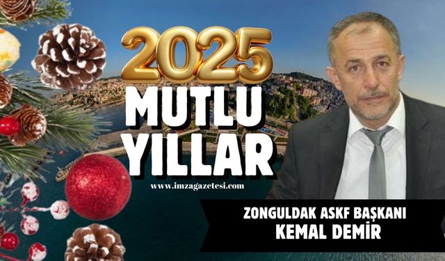 Zonguldak ASKF Başkanı Kemal Demir yeni yıl mesajı...