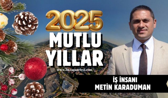 Metin Karaduman yeni yıl mesajı...