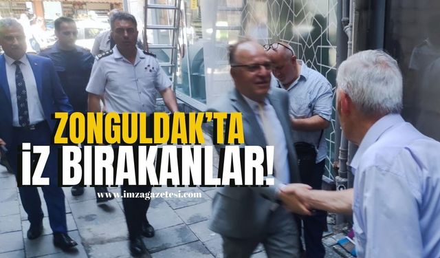 Zonguldak’ta iz bırakanlar!