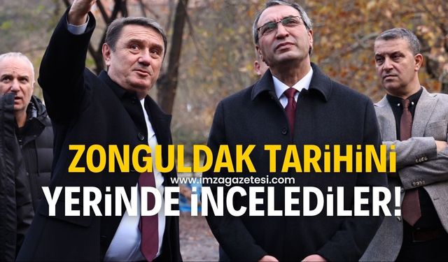 Tahsin Erdem ile Mahir Polat'a Zonguldak'ın kültürel ve tarihi mirasını yerinde inceledi