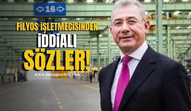 Filyos projesinin işletmecisi Tosyalı'dan iddialı sözler!