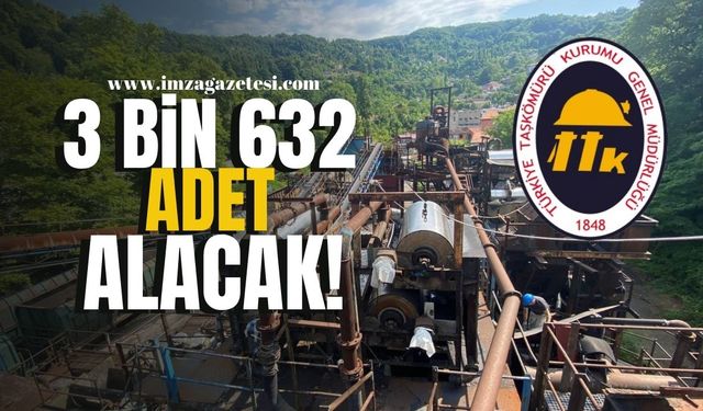 TTK, 3 bin 632 adet alacak! | Zonguldak Haber