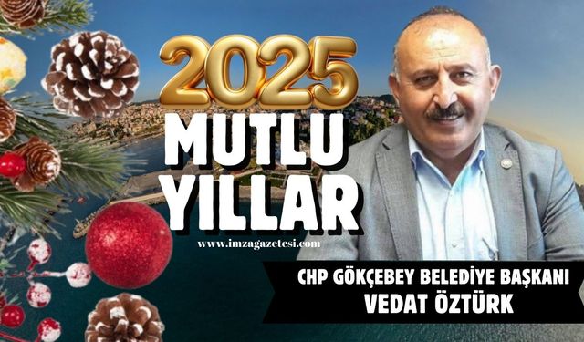 CHP Gökçebey Belediye Başkanı Vedat Öztürk yeni yıl mesajı...