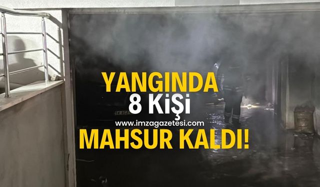 Yangında 8 kişi mahsur kaldı