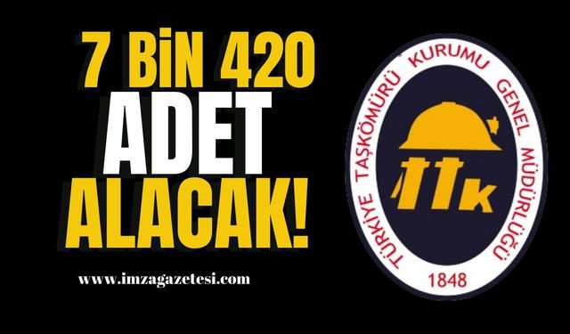 7 bin 420 adet alacak! | Zonguldak Haber