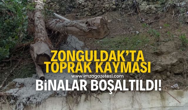 Zonguldak'ta toprak kayması! Binalar boşaltıldı