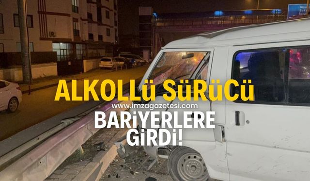 Alkollü sürücü soluğu bariyerlerde aldı