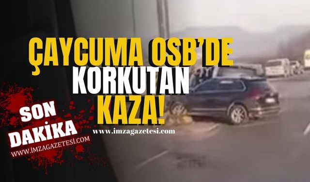 Çaycuma OSB Girişinde Korkutan Kaza! | Çaycuma Haberleri