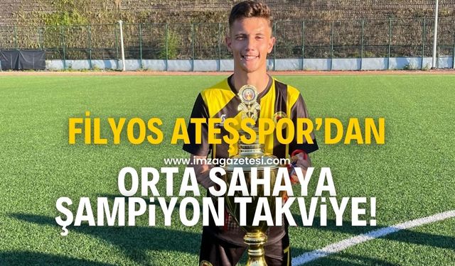 Filyos Ateşspor'dan orta sahaya şampiyon takviye