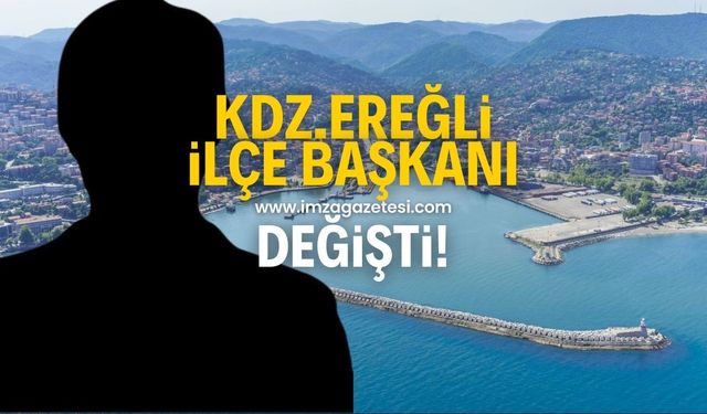 İlçe Başkanı değişti!