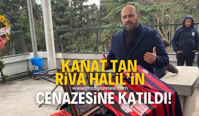 Kanat Tan, Halil Güngördü'nün cenazesine katıldı