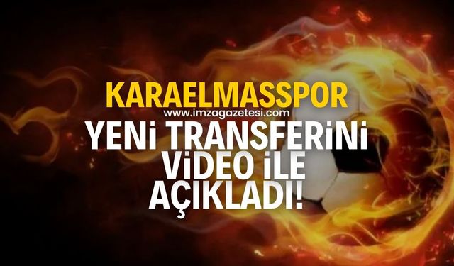 Karaelmasspor yeni transferini hazırladığı video ile tanıttı