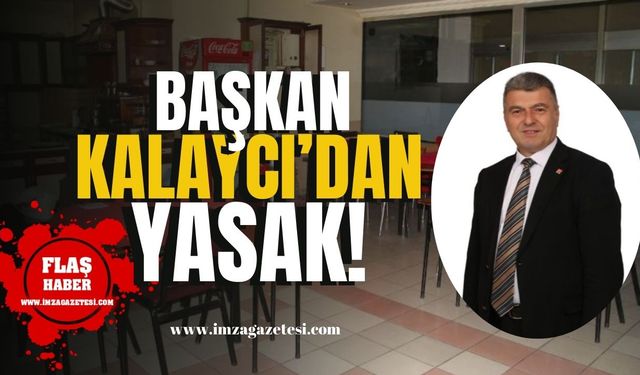 Karaman Belde Belediye Başkanı Mustafa Kalaycı'dan yasak! | Zonguldak Haberleri