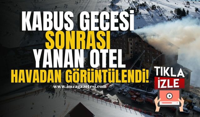 Kartalkaya'daki Korkunç Yangın Sonrası Otel Dronla Görüntülendi! | Bolu Haber