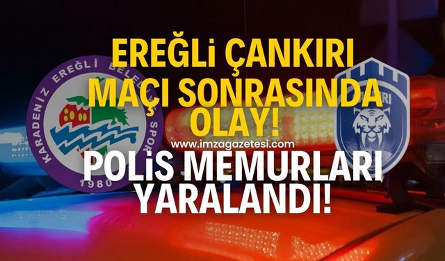 Kdz.Ereğli Belediyespor Çankırıspor maçı sonrası olay! 2 polis yaralandı