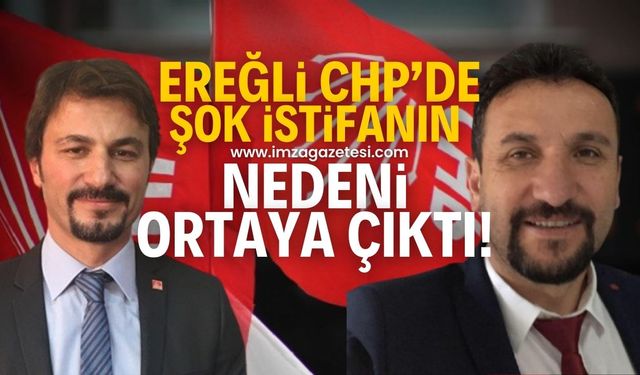 Kdz.Ereğli CHP'de şok istifa! İşte istifanın nedeni