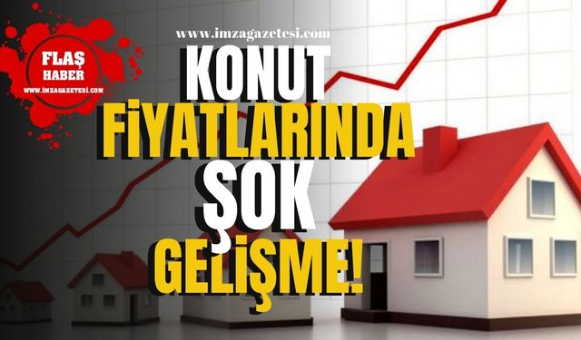 Konut Fiyatlarında Şok Gelişme! | Gündem Haber