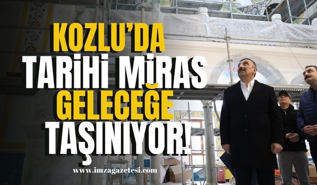 Kozlu'da Tarihi Miras Geleceğe Taşınıyor! | Kozlu Haber