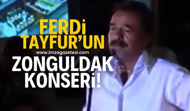 Merhum Ferdi Tayfur'un Zonguldak'ta konser vermişti! İşte o görüntüler