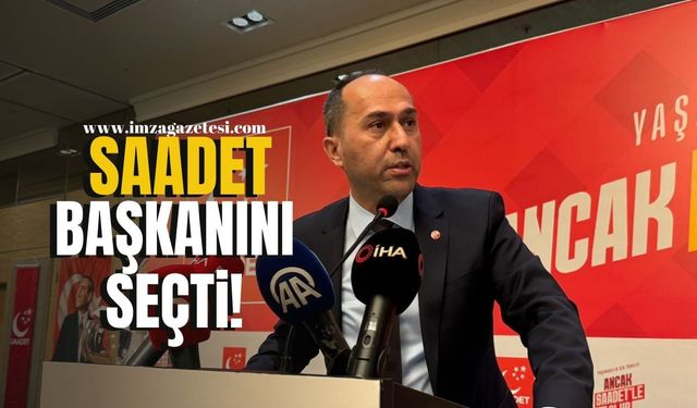 Saadet Partisi başkanını seçti!