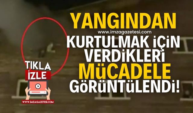 Yangından yürek burkan görüntüler! Böyle kurtulmaya çalıştılar